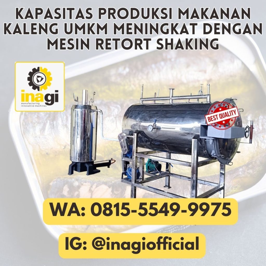 Inagi Shaking Machine Retort Shaking Tingkatkan Produksi UMKM - INAGI