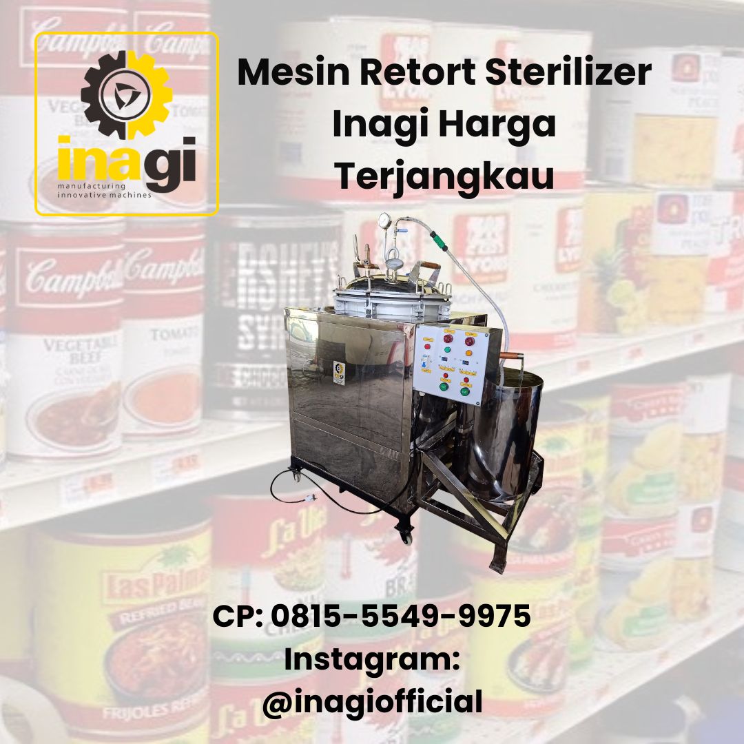Mesin Retort Sterilizer Inagi Harga Terjangkau