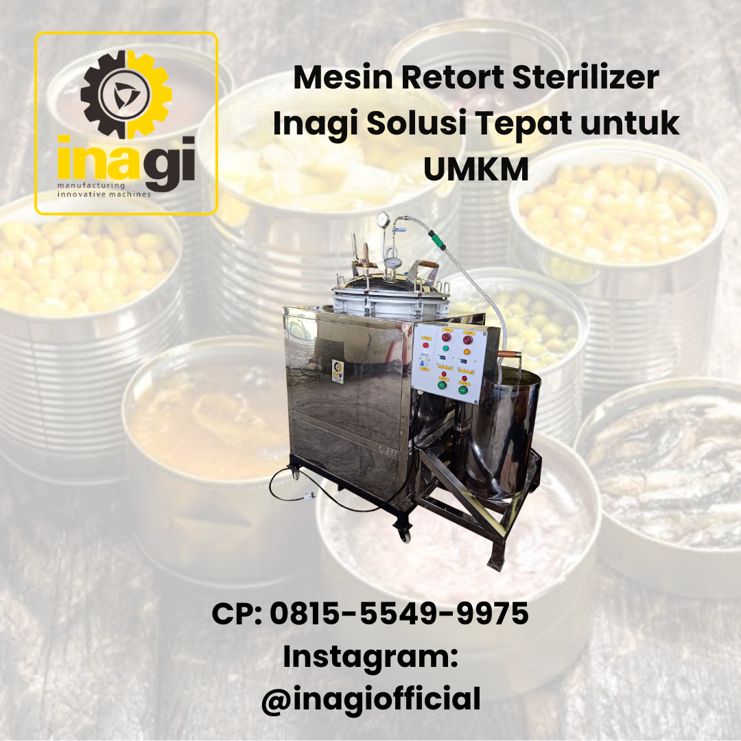 Mesin Retort Sterilizer Inagi Solusi Tepat untuk UMKM