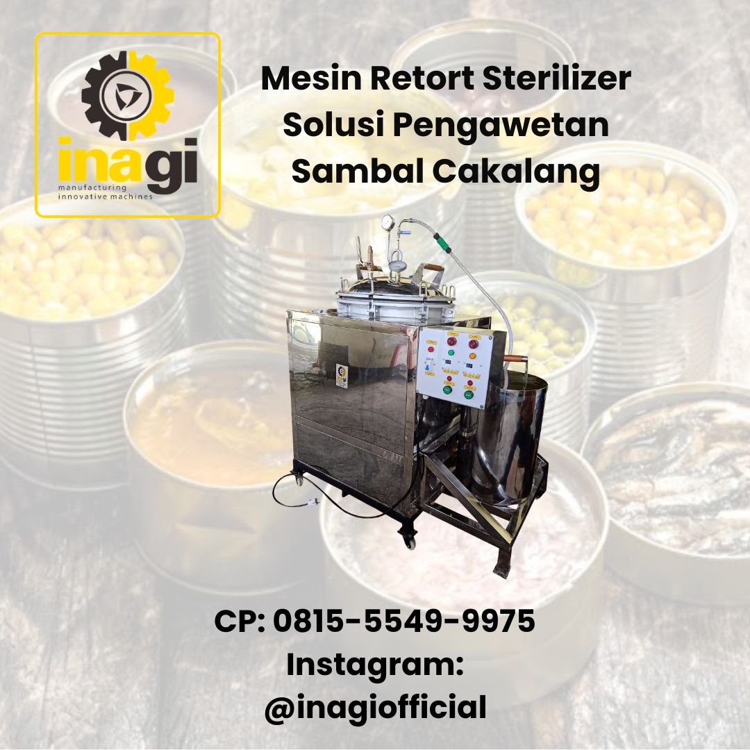 mesin retort sterilizer adalah mesin yang digunakan untuk melakukan proses pemanasan terhadap produk pangan