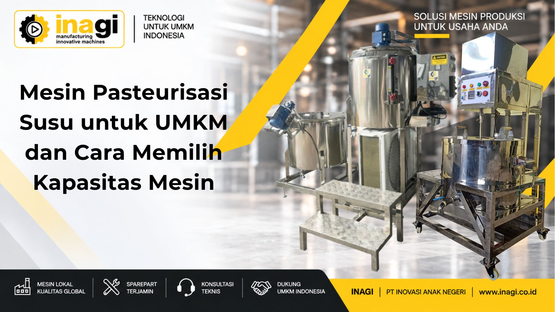 Mesin Pasteurisasi Susu untuk UMKM