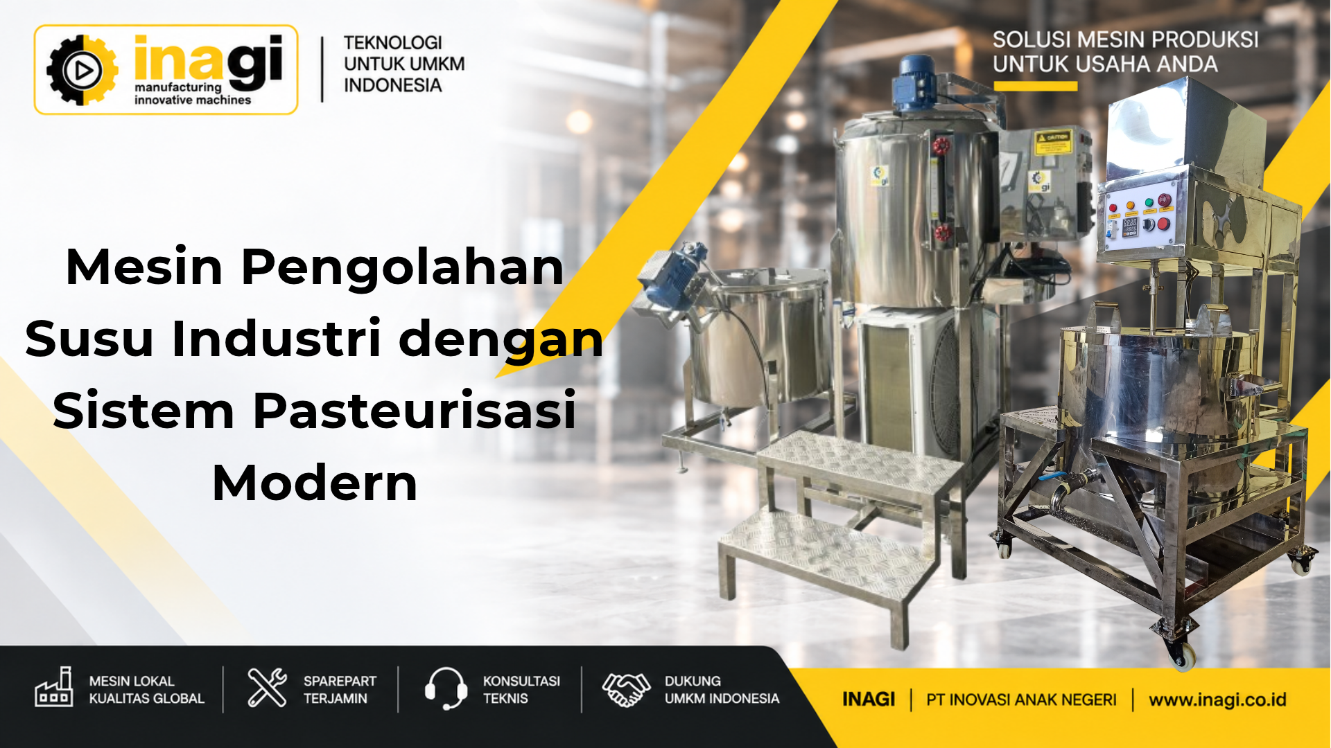 Mesin Pengolahan Susu Industri dengan Sistem Pasteurisasi Modern